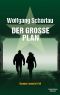 [Dengler 09] • Der große Plan